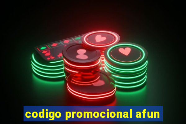 codigo promocional afun